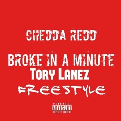 Broke in a Minute Freestyle