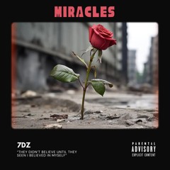 Miracles (Prod. Trip Lavine)