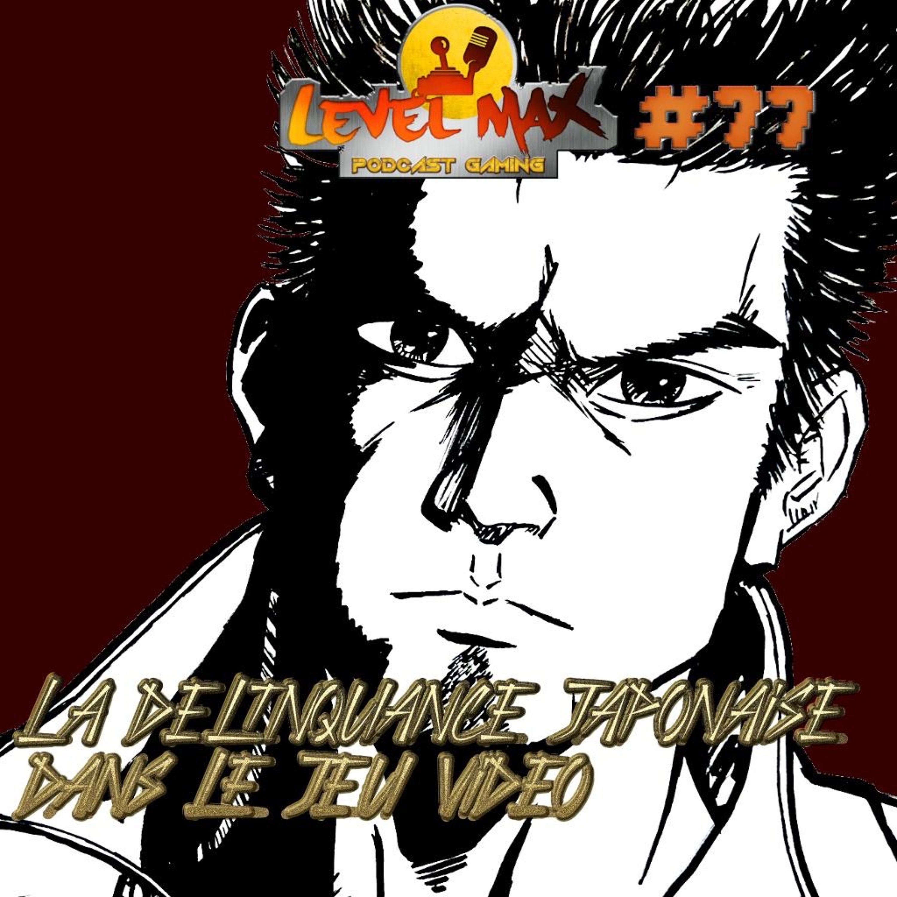 Les Podcasts de Level MAX