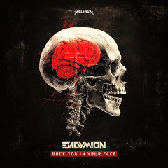 Endymion - Rock You In Your Face