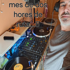 mes de dos hores de ruta..5