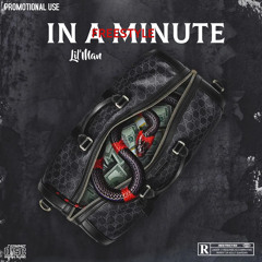 Lil'Man - In A Minute (Freestyle)
