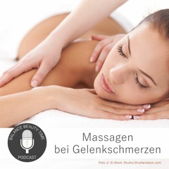 Massagen bei Gelenkschmerzen - Experten-Podcast mit Thomas Schlager