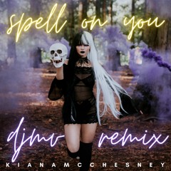 Spell On You DJMV Tropical Remix