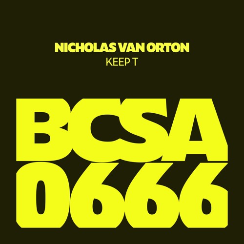 Nicholas Van Orton - Keep T (Original Mix) [BCSA]