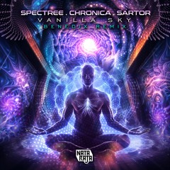 Spectree, Chronica & Sartor - Vanilla Sky ( Benedix Remix )