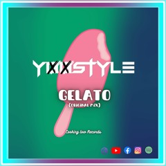Yoostyle - Gelato (Original Mix)