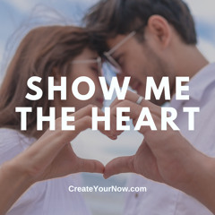 3700 Show Me the Heart