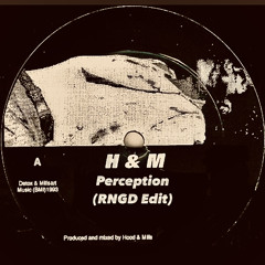 H & M - Perception (RNGD Edit)