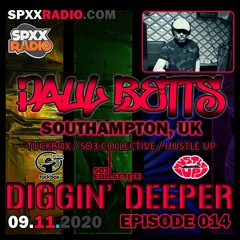 Paul Betts (UK) - Exclusive Guest Mix - Diggin' Deeper Episode 014 [09.11.20]