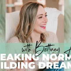 Breaking Norms  Building Dreams  Ep 7 With Nadine Stille  Navigating Parenthood & Career Transitions