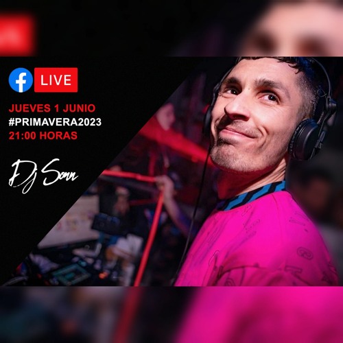 Dj Sonn - Facebook Live 01.06.23 - PRIMAVERA 2023