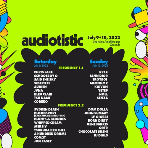 Chris Lake @ Audiotistic Bay Area, 2022-07-09