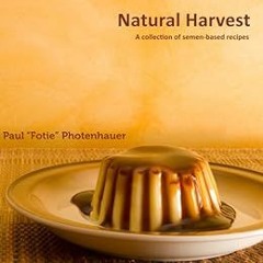 Stream??DOWNLOAD?? Natural Harvest Ebooks