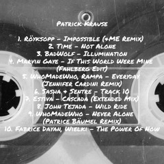 Patrick Krause - APRIL23 - MIXTAPE