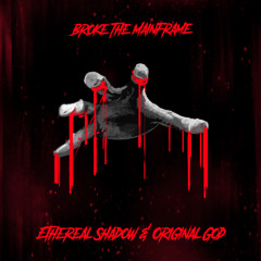 Broke The Mainframe