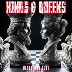 KINGS AND QUEENS - MIKEFLOOR EDIT [FREE DOWNLOAD]