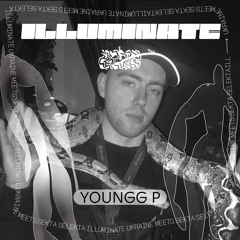 ILLUMINATE UKRAINE W/ SEKTA SELEKTA: YOUNGG P 07/08/2022