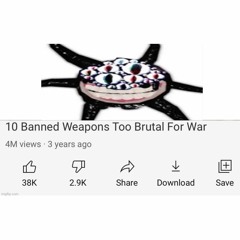 yung aanslag - 10 banned weapons too brutal for war
