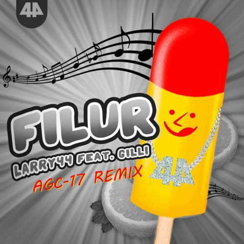 Larry 44 & Gilli - Filur (AGC-17 Remix)