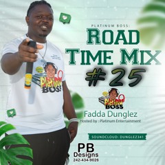 Road Time Mix 25 - Fadda Dunglez