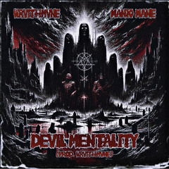 WRVITHMVNE X MANIC MANE - DEVIL MENTALITY (PROD. WRVITHMVNE)