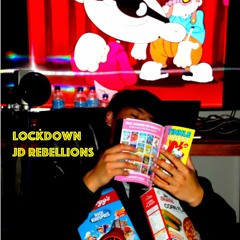 Lockdown JD Rebellions