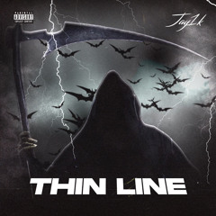 Jay1k- Thin Line(@Jayden.1k)