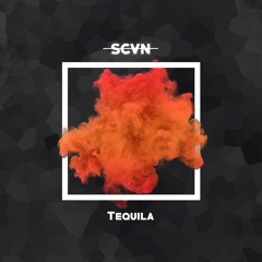 SCVN - Tequila