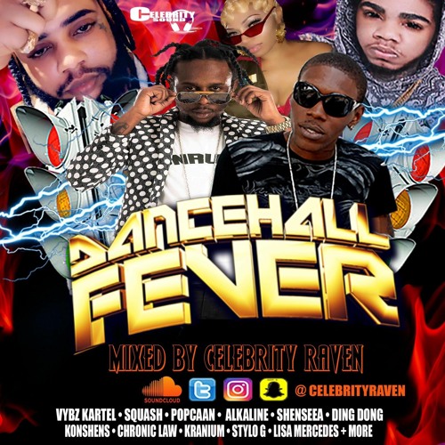 ★ DANCEHALL FEVER ★ The 2020 Summer 'TRIGGA' Bashment Mix - Mixed By Celebrity Raven