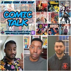Comic Talk: February 22nd, 2024