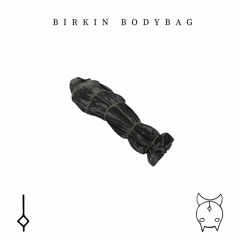 Birkin Bodybag (136bpm)