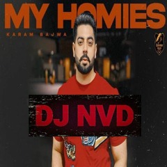 My Homies(Dhol Mix) ft Karam Bajwa