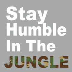 Humble In The Jungle