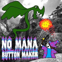 NO MANA  ( ~ o`_'o)~---<> ⋆˙⟡ ヘ(◕。◕)