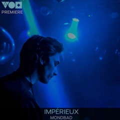Premiere: Impérieux - Mondbad [Sum Over Histories]