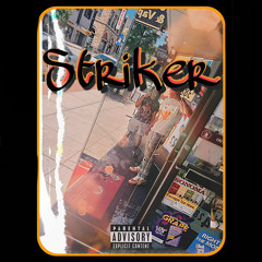 Striker (feat. J2Turnt)