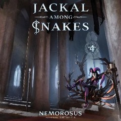 [PDF READ ONLINE] 📕 Jackal Among Snakes, Book 4 Read Book