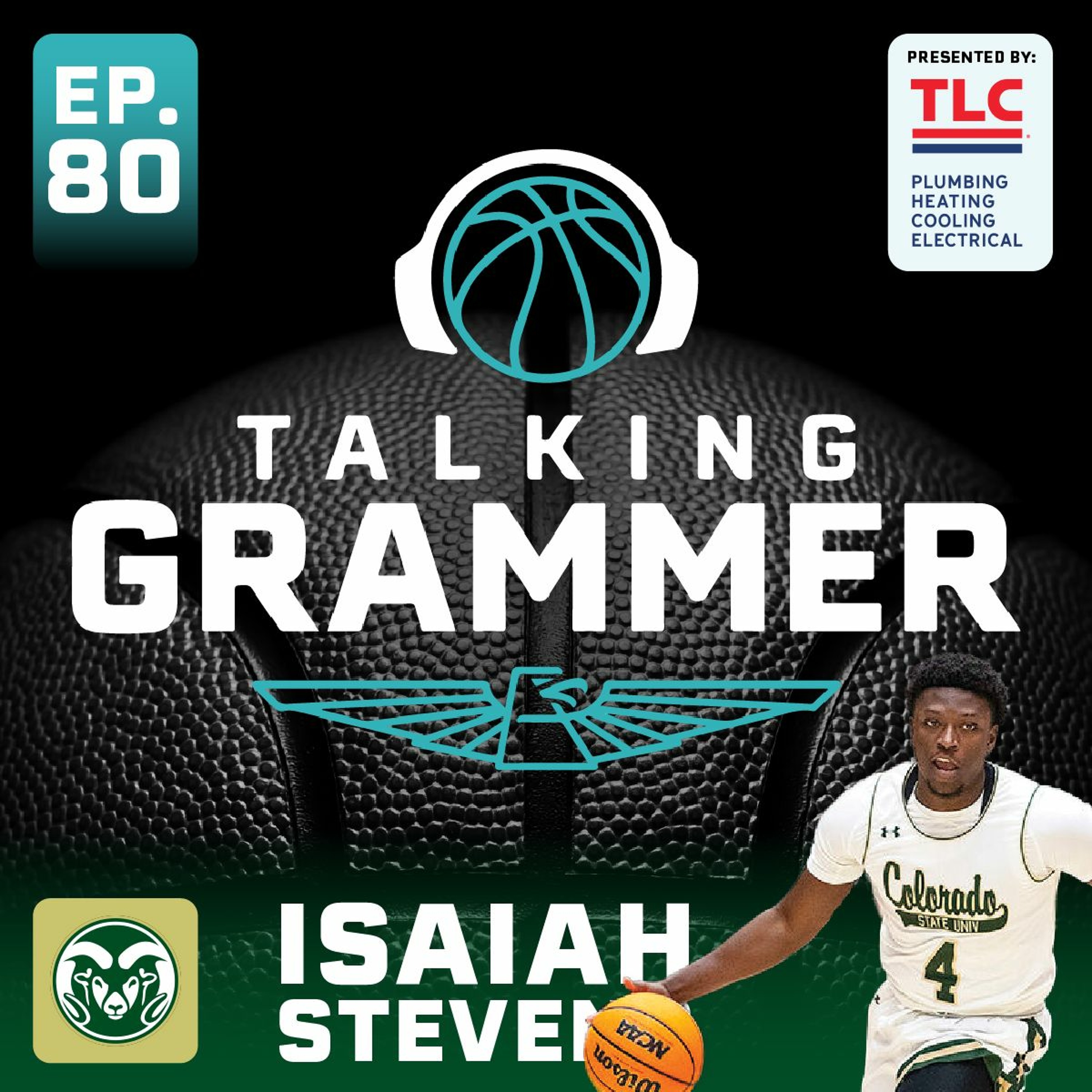 Talking Grammer Ep. 80 Colorado State PG Isaiah Stevens episode artwork