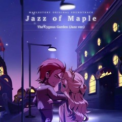 The Cygnus Garden (Jazz Ver.)｜메이플스토리 (MapleStory) OST : Jazz of Maple