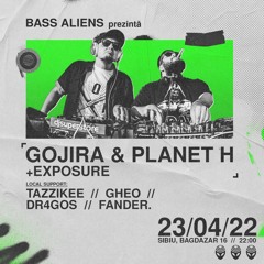 Gheo Promo Mix - Bass Aliens prezintă : Gojira & Planet H + Exposure