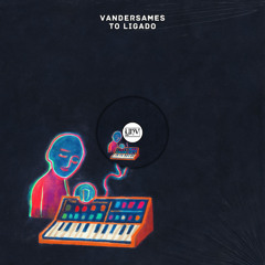 Vandersames - To Ligado [YHV RECORDS]
