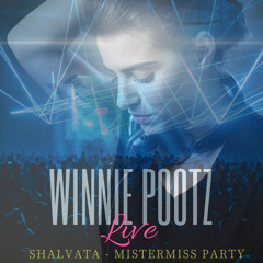 Winnie Pootz Live @ SHALVATA