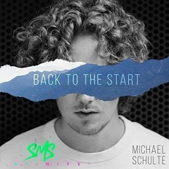 Michael Schulte - Back To The Start (SMSInfinity Remix)