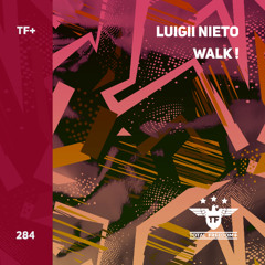 Luigii Nieto - Walk!