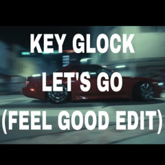 LET'S GO (FEEL GOOD JERSEY CLUB EDIT ) 150 BPM