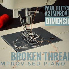 Broken Threads