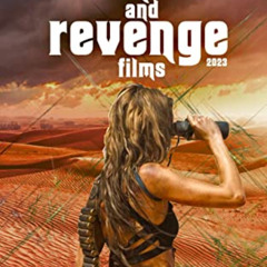 free EPUB 📕 Rape and Revenge Films (2023) (Trends of Terror 2023 (Color)) by  Steve