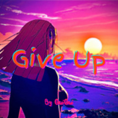 GuiGui - Give Up