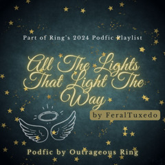 All The Lights That Light The Way: Chapter 1